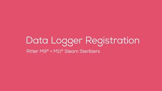 Sterilizer Data Logger Registration [upl. by Nerej]