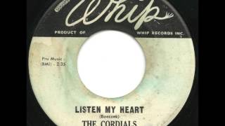 Cordials  Listen My Heart  Smooth Newark Doo Wop Ballad [upl. by Archibold307]