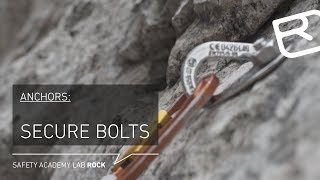 Anchors Identifying secure bolts – Tutorial 2243  LAB ROCK [upl. by Macario431]