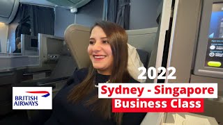 British Airways Boeing 7879 Business Class 2022  Sydney to Singapore Fly Experience [upl. by Jaenicke265]