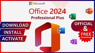 Microsoft Office 2024  How to Download Install and Activate FREE Install amp Activate MS Office 2024 [upl. by Jelene]