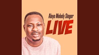 Alayo Melody Singer Live [upl. by Bat]