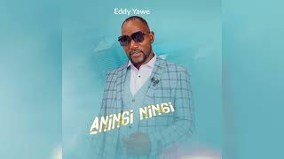 Eddy Yawe  Aningi ningi [upl. by Adaliah266]