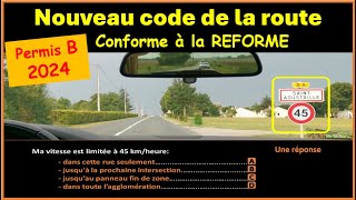 TEST Nouveau examen code de la route 2024 conforme à la nouvelle réforme GRATUIT n°59 [upl. by Jeuz]