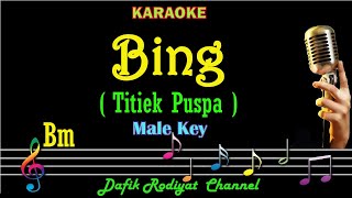 Bing Karaoke Titiek Puspa Nada PriaCowok male key Bm Tembang kenangan Lagu Nostalgia [upl. by Erastatus]