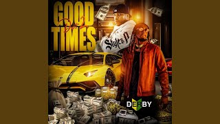 Good Times Pt 2 feat Styles P Radio Edit [upl. by Lucey]