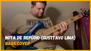 NOTA DE REPÚDIO  gusttavolimaoficial BASS COVER [upl. by Staci467]