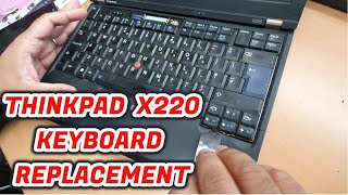 HOW TO REPLACE LENOVO THINKPAD X220 KEYBOARD [upl. by Haroldson742]