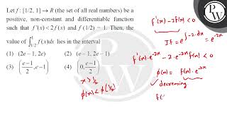 Let the set of all real numbers be a positive nonconstant and differentiable function such [upl. by Ulrika]