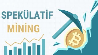 Spekülatif Madencilik Nedir  Spec Mining  New Coins  GPU Mining [upl. by Einnil842]