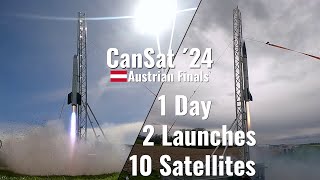 Two Launches in One Day  CanSat 2024 Austrian Finals [upl. by Akimert]