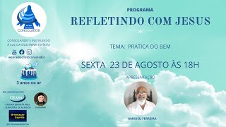 PRÁTICA DO BEM  AMADEU FERREIRARN [upl. by Esimaj]