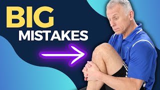 Knee Replacement 3 BIG Mistakes People Make [upl. by Everest]