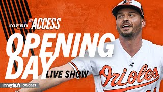 Season predictions and storylines on Orioles opening day  MASN All Access [upl. by Ardnuassak]