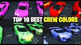 Top 10 BEST Crew Colors In GTA 5 Online Bright ColorsClean Colors amp More [upl. by Charlet430]