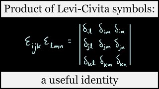 Product of LeviCivita symbols a useful identity involving the Kronecker delta [upl. by Ahsyt]