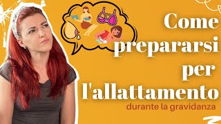 Come prepararsi per lallattamento al seno  Basi per lallattamento [upl. by Missi]