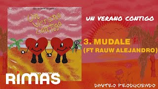 Bad Bunny ft Rauw Alejandro  MUDALE Audio  Un Verano Contigo [upl. by Yemirej]