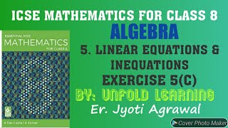 ICSEMathematicsClass8A Das GuptaSolutionsAlgebra5Linear Equations amp InequationsExercise 5C [upl. by Uella]