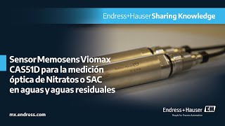 Sensor Memosens Viomax CAS51D para la medición óptica de nitratos o SAC en aguas y aguas residuales [upl. by Yenruoc]