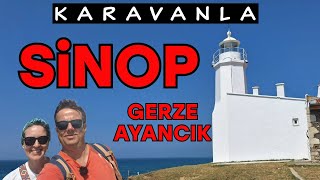 Karavanla SİNOP Gezimiz  Sinop Cezaevi  Türkiyenin En Kuzeyi  Gerze  Ayancık [upl. by Einor998]