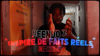 BEENDO Z  ᛉ INSPIRÉ DE FAITS RÉELS 2 [upl. by Artemis]