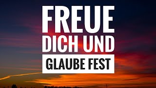 Freue dich und glaube fest [upl. by Ecnaret849]