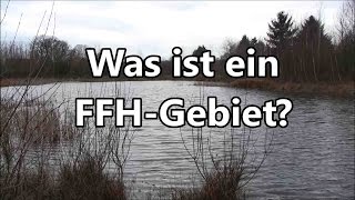 Was ist ein FFHGebiet [upl. by Warram385]