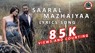 Saaral Mazhaiyaa Songs Lyrics [upl. by Neirual]