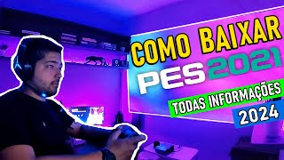 COMO BAIXAR PES 2021 download PC atualizado [upl. by Powers952]