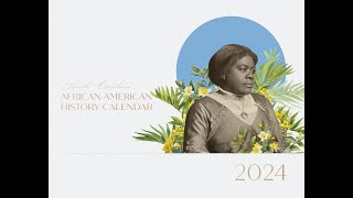 2024 South Carolina African American History Calendar [upl. by Lotsirb]