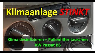 Klimaanlage desinfizieren und Pollenfilter tauschen VW Passat B6 Audi Skoda Seat [upl. by Euqinimod]