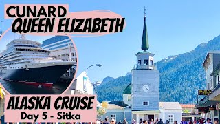 Cunard Queen Elizabeth  Day 5  Sitka Alaska  Alaska Cruise [upl. by Eckel]