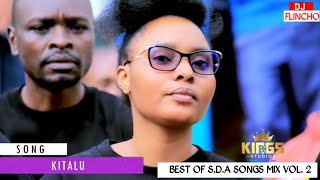 BEST of SDA VIDEO SONGS MIX VOL 2HEAVENLY ECHOES DJ FLINCHOKITALUBATIMAYO [upl. by Alimat]