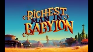 The Richest Man in Babylon Summary George S Clason [upl. by Launam60]