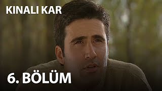 Kınalı Kar 6 Bölüm  Full Bölüm [upl. by Raddy]