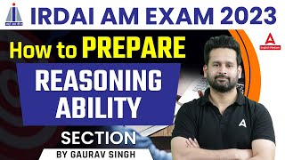 IRDAI Assistant Manager Notification 2023  How to Prepare Reasoning Ability Section [upl. by Eniamreg728]