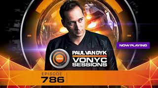 Paul van Dyks VONYC Sessions 786 [upl. by Nosrettap]