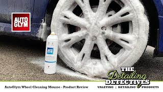 AutoGlym Wheel Cleaning Mousse  Product Review [upl. by Guildroy]