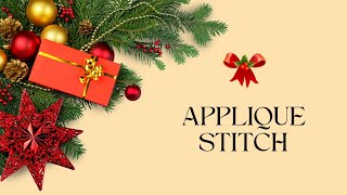 Applique Stitch Tutorial [upl. by Abih]