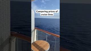 Comparing prices on cruise lines shorts [upl. by Blim]