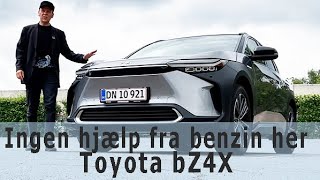 Toyota bZ4X  Ingen hjælp fra benzin her [upl. by Elpmet]