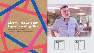 Entrevista Álvaro quotHuevoquot Díaz  Raptados novela gráfica [upl. by Aihsek]