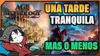 ¿Que mas de Chill que este Juego😊  Age of Mythology  01 [upl. by Aisekal]