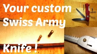 custom swiss army knife you can do it too [upl. by Prochoras]