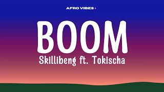 Skillibeng  Boom Lyrics ftTokischa [upl. by Lerrej731]