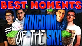 MINECRAFT  BEST MOMENTS EPICO  KINGDOM OF THE SKY [upl. by Aleuqahs]