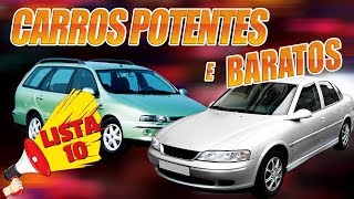 10 CARROS POTENTES E BARATOS by inscritos [upl. by Freddie366]