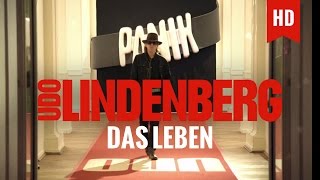 Udo Lindenberg  Das Leben offizielles Video [upl. by Meehahs142]