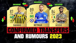 FIFA 23  NEW CONFIRMED TRANSFERS amp RUMOURS 😳🔥 ft Fabinho Kessie Neymar… [upl. by Joachim562]